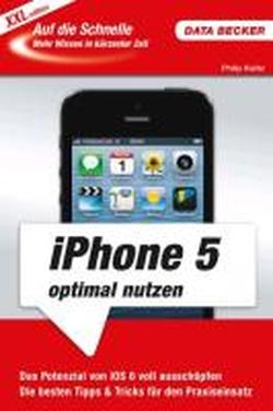 Foto Auf die Schnelle XXL iPhone 5 optimal nutzen