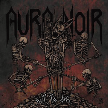 Foto Aura Noir: Out to die - LP