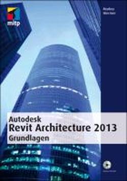Foto Autodesk Revit Architecture 2013 Grundlagen