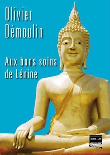 Foto Aux bons soins de Lénine