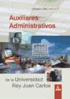 Foto Auxiliar Administrativo De La Universidad Rey Juan Carlos. Vol. I: Tem