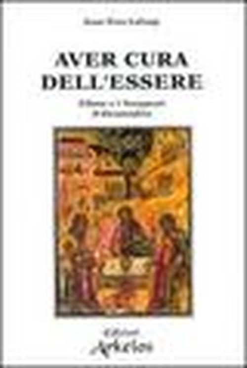 Foto Aver cura dell'essere. Filone e i terapeuti d'Alessandria