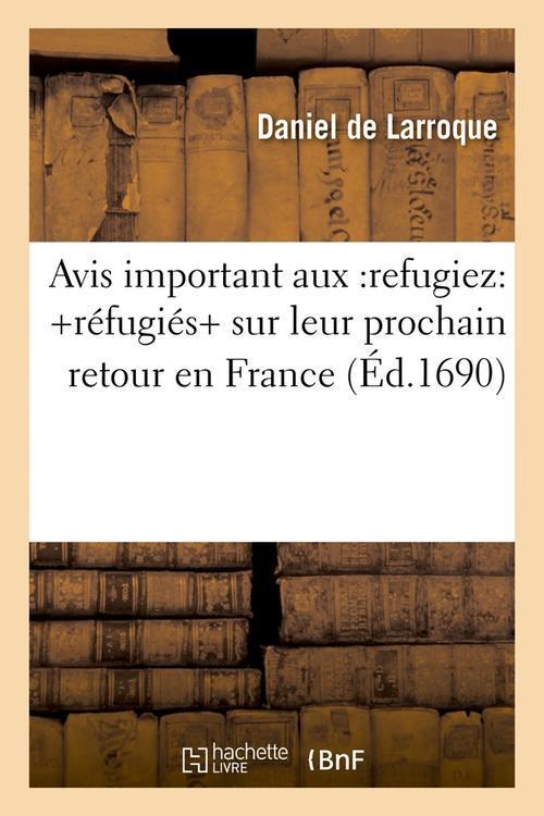 Foto Avis important aux refugiez edition 1690