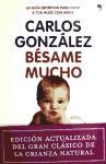 Foto Bésame Mucho: Cómo Criar A Tus Hijos Con Amor