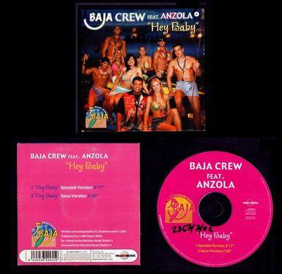 Foto Baja Crew Featuring Anzola - Hey Baby - Spain Cd Single Vale Music 2002 - 2 Trck