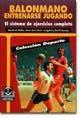 Foto Balonmano - Entrenarse Jugando