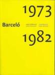 Foto Barceló 1973-1982. Barceló Abans De Barceló