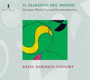 Foto Basel Baroque Consort: Il Giardino Del Mondo-Cima Und Seine Z CD