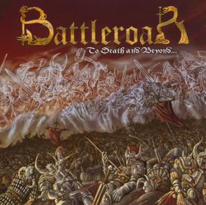 Foto Battleroar: To Death And Beyond CD