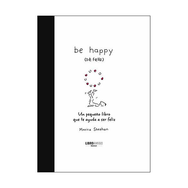 Foto BE HAPPY (SÉ FELIZ)