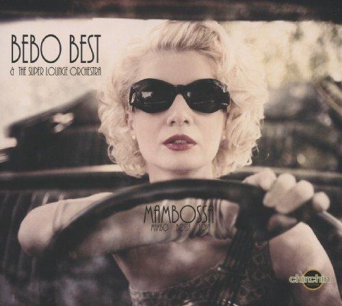 Foto Bebo Best & The Super Lounge Orchestra: Mambossa CD