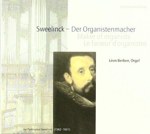 Foto Berben, Léon: Sweelinck-Der Organistenmacher CD
