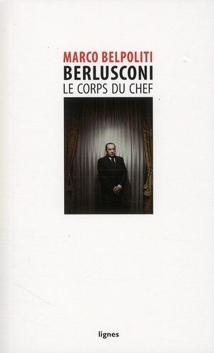 Foto Berlusconi, le corps du chef