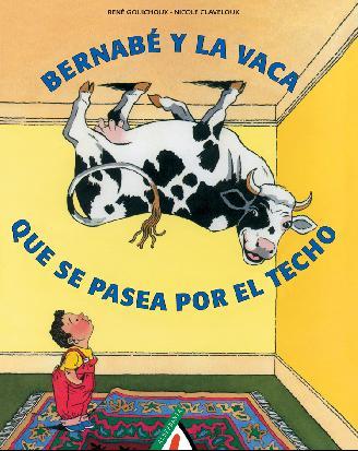 Foto Bernabé y la vaca que se pasea por el techo