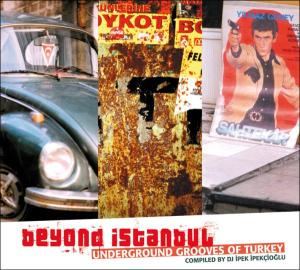Foto Beyond Istanbul-Underground Grooves Of Turkey CD Sampler