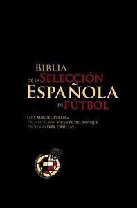 Foto Biblia de la Selección Española de Fútbol