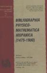 Foto Bibliographia Physico-mathematica Hispanica (1475-1900)