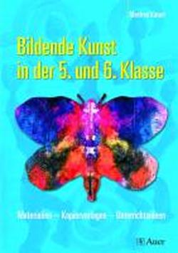 Foto Bildende Kunst in der 5. und 6. Klasse