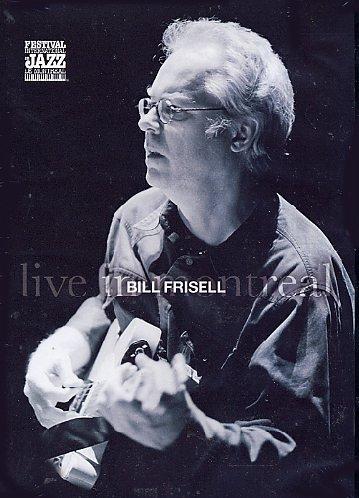 Foto Bill Frisell - Live In Montreal