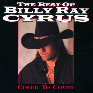 Foto Billy Ray Cyrus: Cover To Cover/The Best Of CD