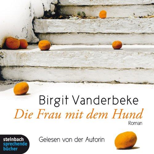 Foto Birgit Vanderbeke: Die Frau Mit Dem Hund CD