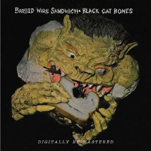 Foto Black Cat Bones: Barbed Wire Sandwich CD