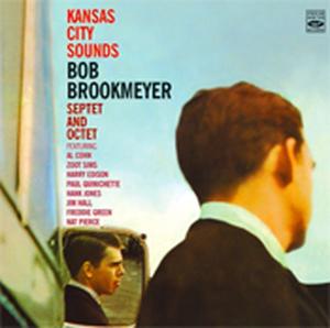 Foto Bob Septet Brookmeyer & Octet: Kansas City Sound CD