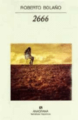 Foto Bolaño, Roberto - 2666. Premio Salambó 2004 - Anagrama