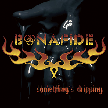 Foto Bonafide: Something's dripping - CD