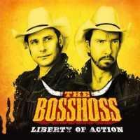 Foto Bosshoss :: Liberty Of Action :: Cd