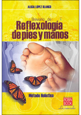 Foto Breviario De Reflexología De Pies y Manos - Alícia López Blanco - Robin Book [978847927935]