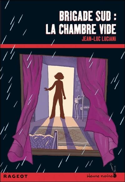 Foto Brigade sud : la chambre vide