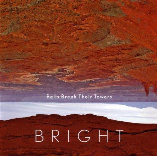 Foto Bright: Bells Break Their Towers CD