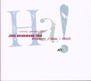 Foto Brinkmann, Jörg Trio: Ha! CD