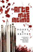 Foto Brite, Poppy Z. - El Arte Más íntimo - La Factoria De Ideas