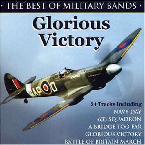 Foto British Military Bands: Glorious Victory CD