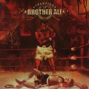 Foto Brother Ali: Champion EP CD