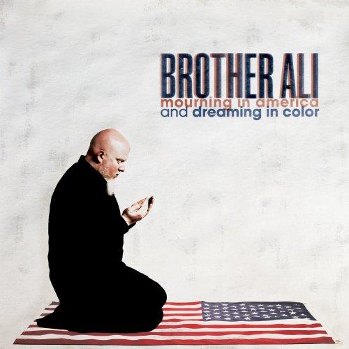 Foto Brother Ali: Mourning In America & Dreaming In Color CD