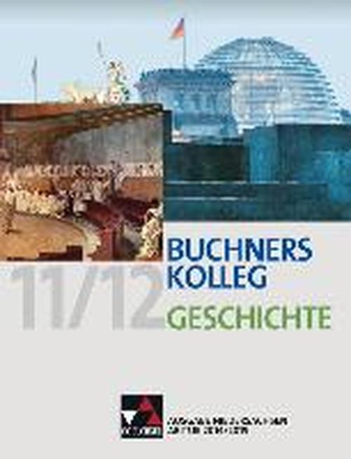 Foto Buchners Kolleg Geschichte - Ausgabe Niedersachsen Abitur 2014/2015
