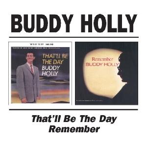 Foto Buddy Holly: ThatLl Be The Day/Remember CD