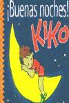 Foto Buenas Noches Kiko