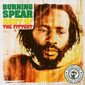 Foto Burning Spear: Best Of The Fittest CD