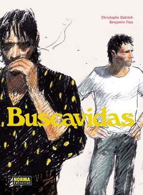 Foto Buscavidas ---- Christophe Dabitch, Benjamin Flao, Norma Editorial, S.a., 2011