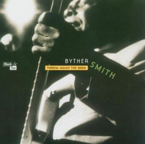 Foto Byther Smith: Throw Away The Book CD