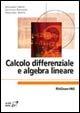 Foto Calcolo differenziale e algebra lineare