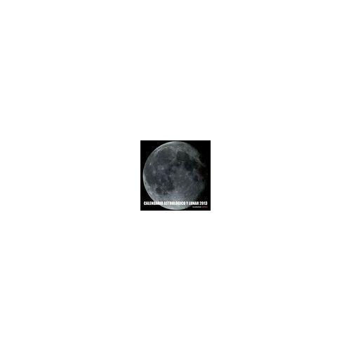 Foto Calendario 2013. Calendario Astrológico Y Lunar
