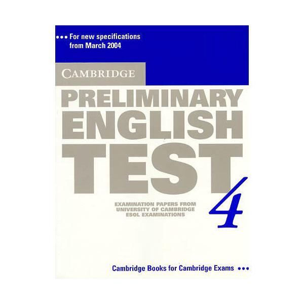 Foto CAMBRIDGE PRELIMINARY ENGLISH TEST 4: EXAMINATION PAPERS FROM UNIVERSITY CAMBRIDGE ESOL EXAMINATIONS