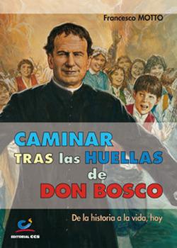 Foto Caminar tras las huellas de don bosco