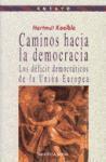 Foto Caminos Hacia La Democracia: Los DéFicit DemocráTicos De La UnióN Euro