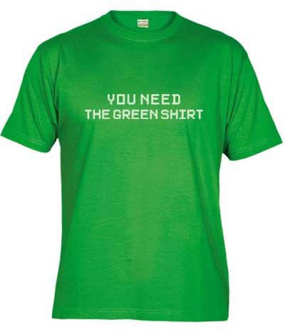 Foto camiseta you need the green shirt